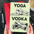 Yoga vs Vodka Greeting Card — Funny Birthday Card for Fitness Lovers, Yoga Fans & Party Friends